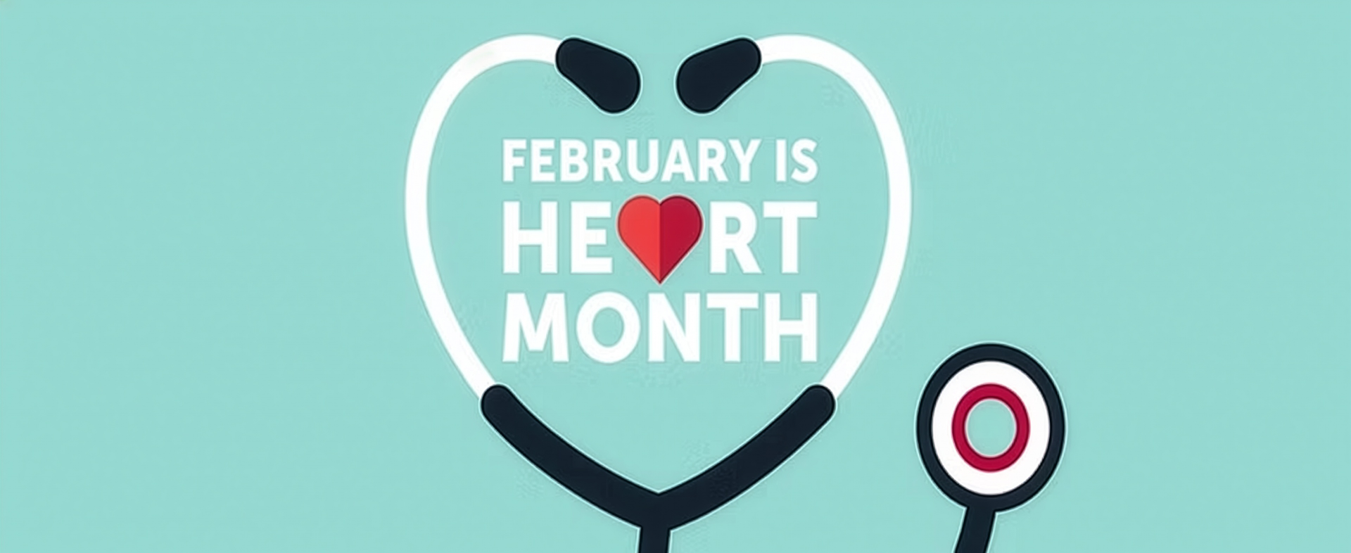 February Is Heart Health Month: Know the Signs. Know What to Do.